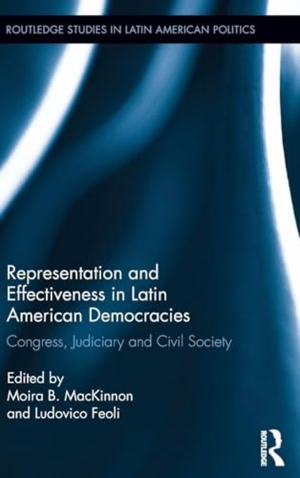Representation and Effectiveness in Latin American Democracies