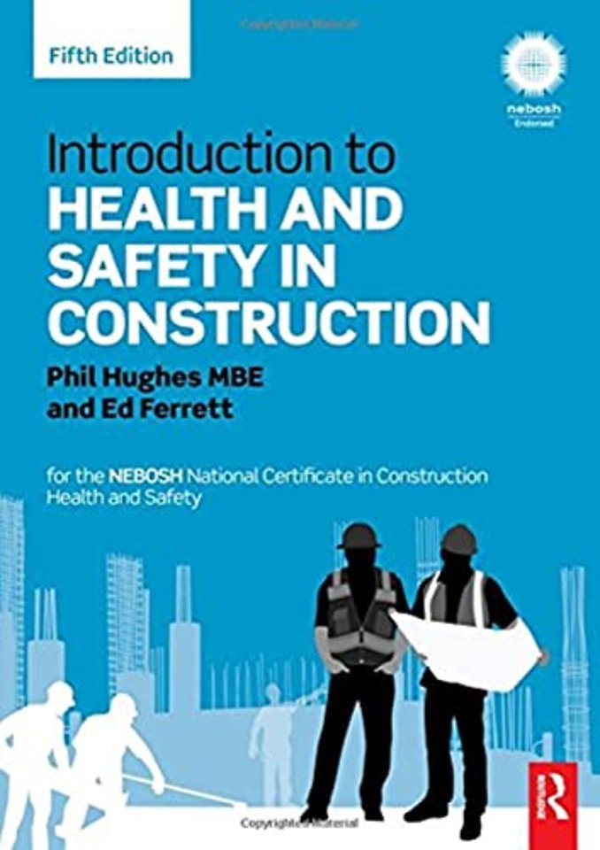 Introduction to Health and Safety in Construction