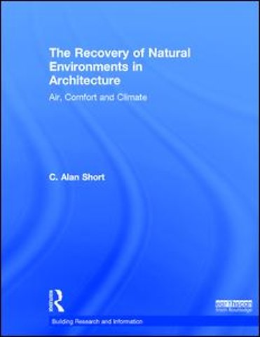 Recovery of Natural Environments in Architecture