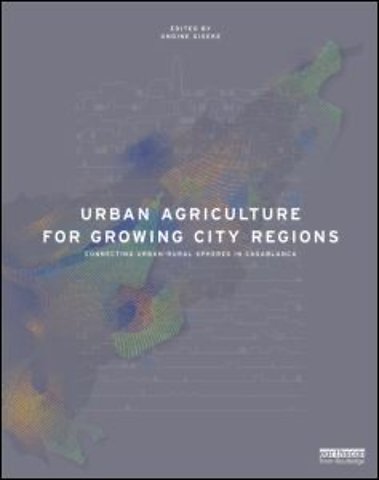 Urban Agriculture for Growing City Regions