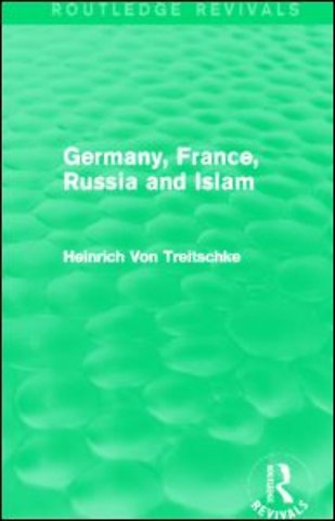 Germany, France, Russia and Islam (Routledge Revivals)