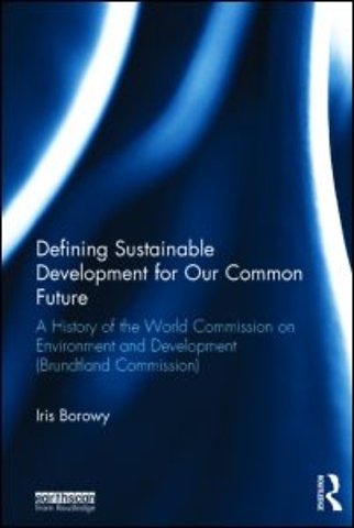 Defining Sustainable Development for Our Common Future
