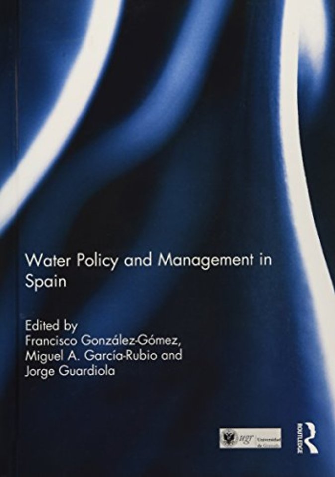 Water Policy and Management in Spain