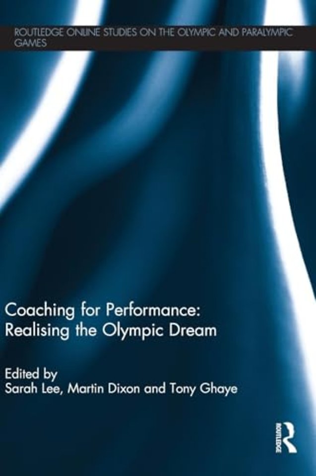 Coaching for Performance: Realising the Olympic Dream