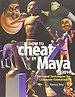 How to Cheat in Maya 2014