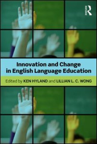 Innovation and change in English language education