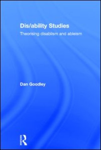 Dis/ability Studies