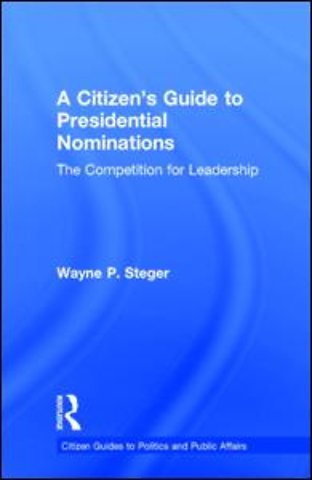 Citizen's Guide to Presidential Nominations