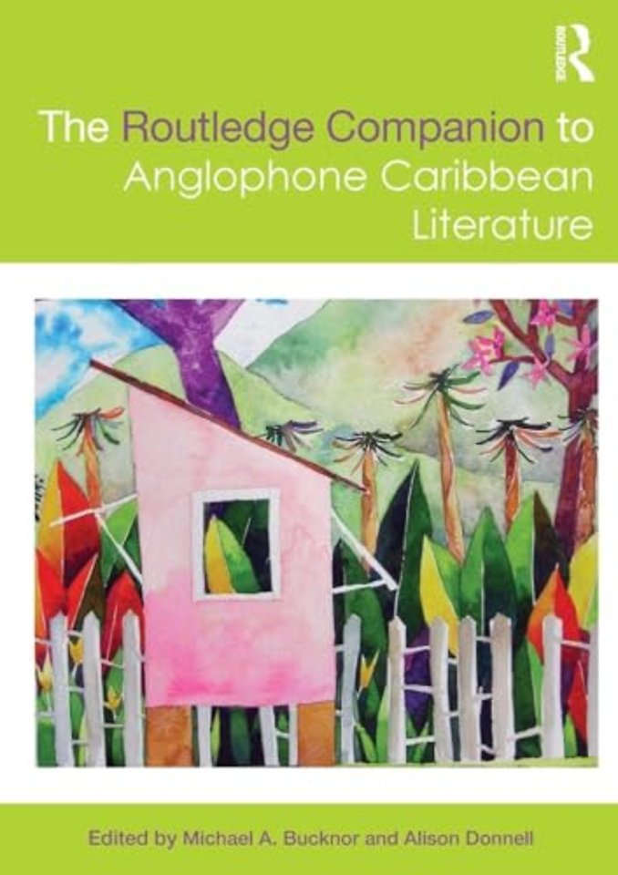 Routledge Companion to Anglophone Caribbean Literature