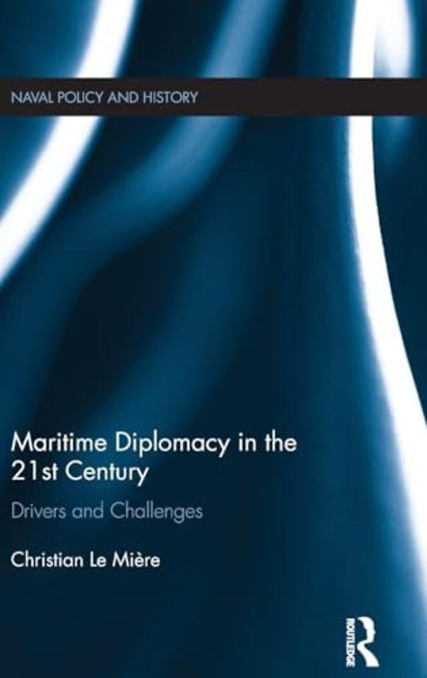 Maritime Diplomacy in the 21st Century