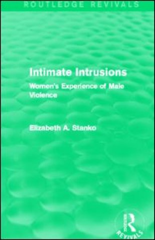 Intimate Intrusions (Routledge Revivals)
