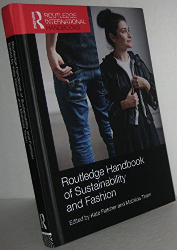 Routledge Handbook of Sustainability and Fashion
