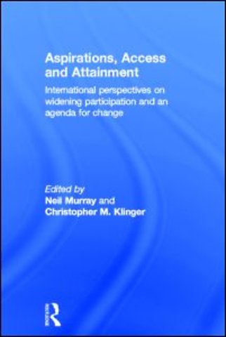 Aspirations, Access and Attainment