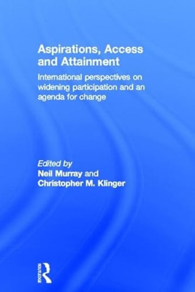 Aspirations, Access and Attainment