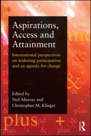 Aspirations, Access and Attainment