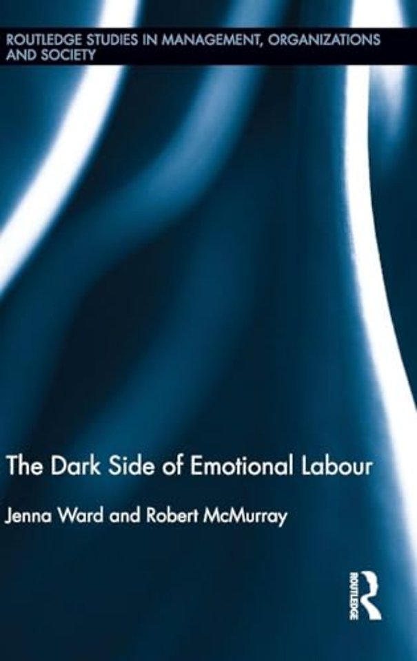 Dark Side of Emotional Labour