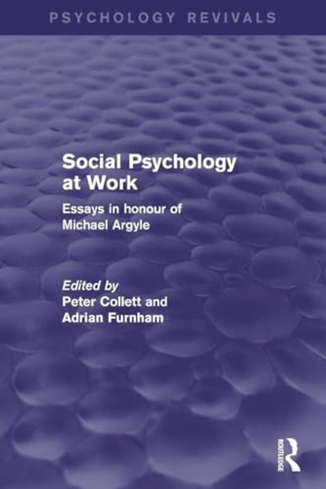 Social Psychology at Work (Psychology Revivals)