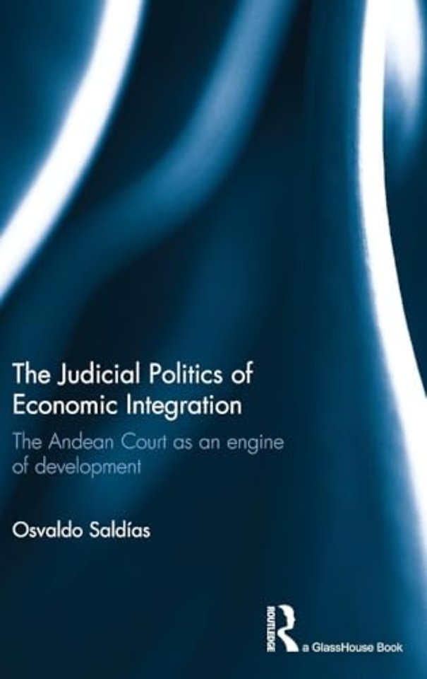 Judicial Politics of Economic Integration