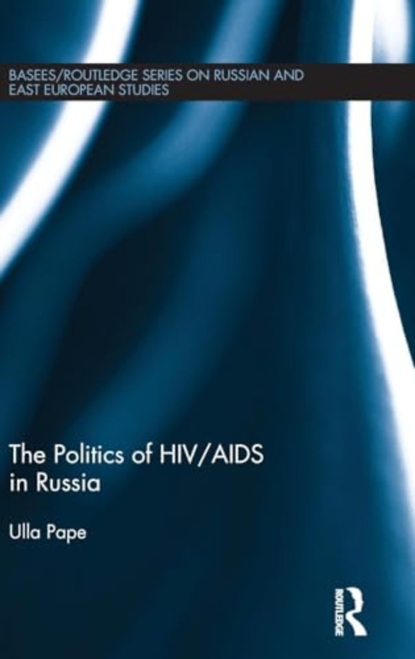 Politics of HIV/AIDS in Russia