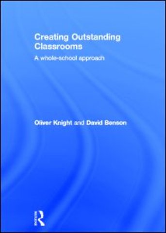 Creating Outstanding Classrooms