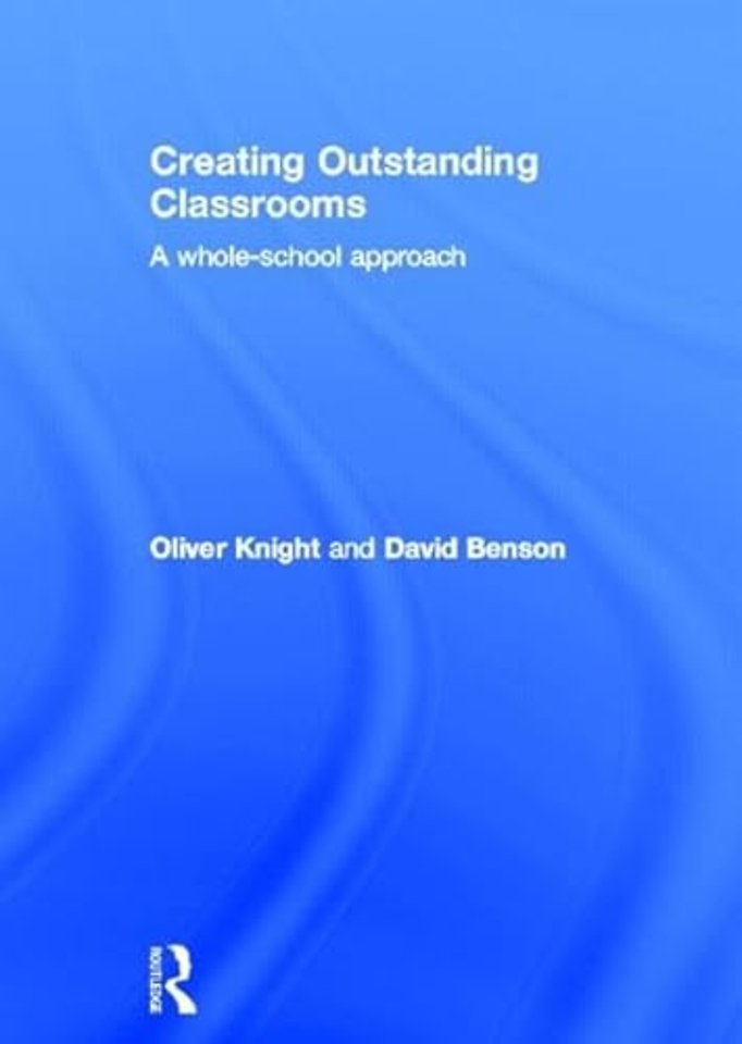 Creating Outstanding Classrooms