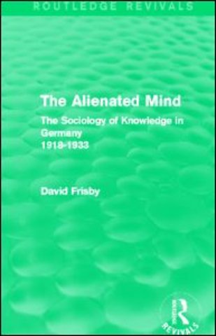Alienated Mind (Routledge Revivals)