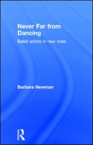 Never Far from Dancing