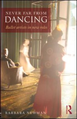 Never Far from Dancing