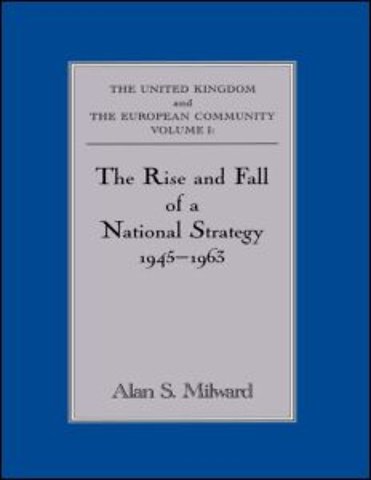 Rise and Fall of a National Strategy