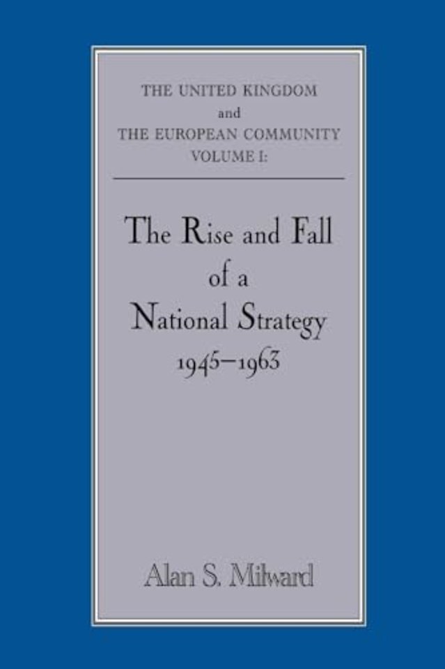 Rise and Fall of a National Strategy