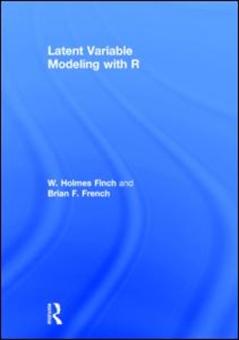 Latent Variable Modeling with R