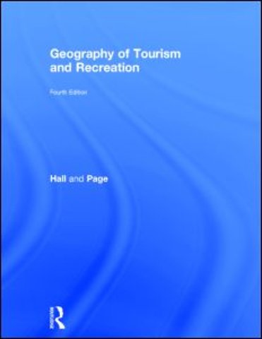 Geography of Tourism and Recreation