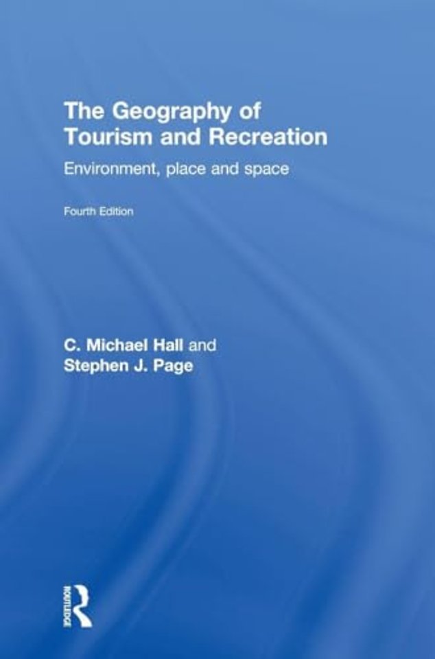Geography of Tourism and Recreation