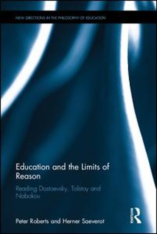 Education and the Limits of Reason