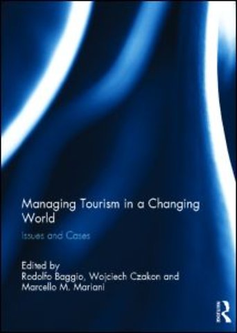 Managing Tourism in a Changing World