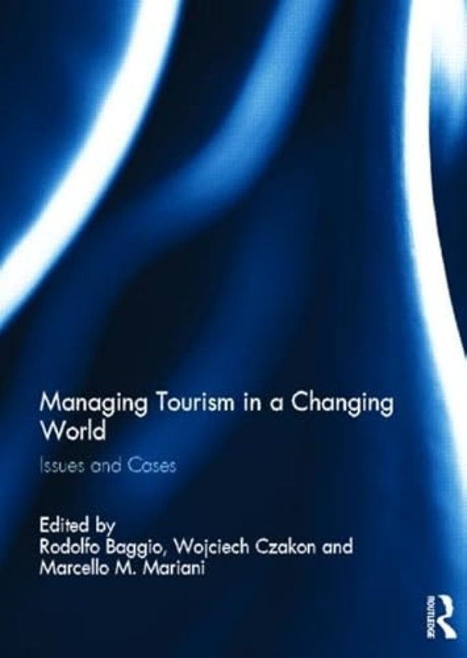 Managing Tourism in a Changing World