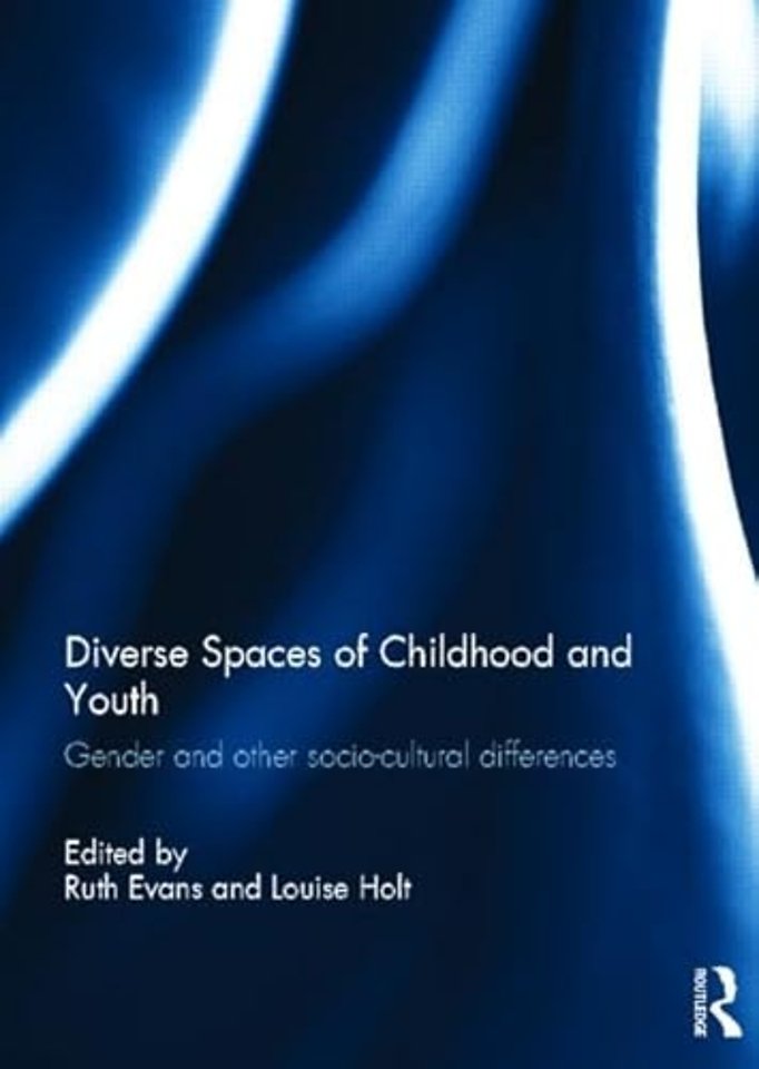 Diverse Spaces of Childhood and Youth