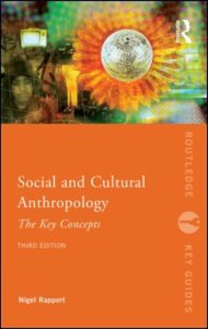 Social and Cultural Anthropology: The Key Concepts