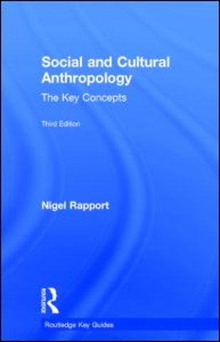 Social and Cultural Anthropology: The Key Concepts