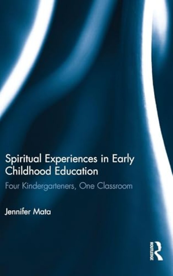 Spiritual Experiences in Early Childhood Education