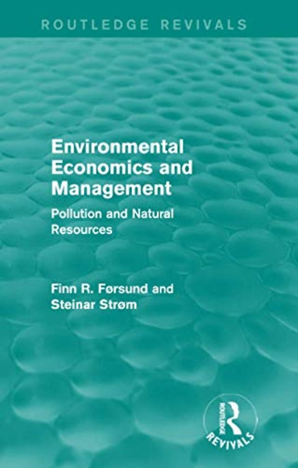 Environmental Economics and Management (Routledge Revivals)