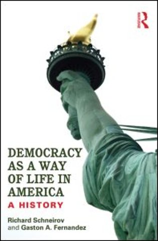 Democracy as a Way of Life in America
