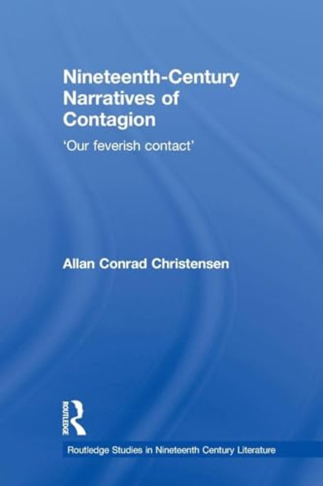 Nineteenth-Century Narratives of Contagion