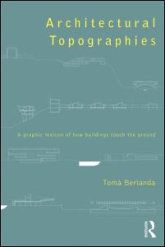 Architectural Topographies