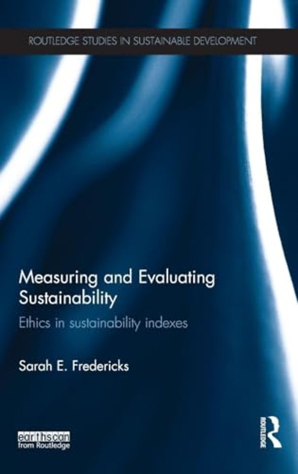 Measuring and Evaluating Sustainability