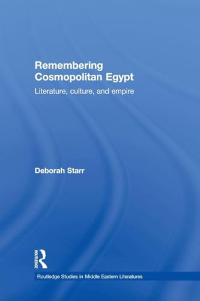 Remembering Cosmopolitan Egypt