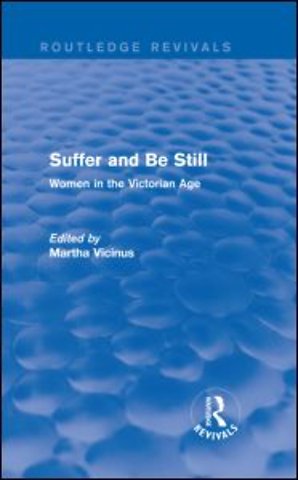 Suffer and Be Still (Routledge Revivals)