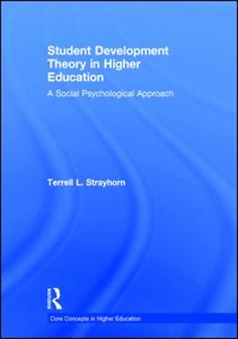 Student Development Theory in Higher Education