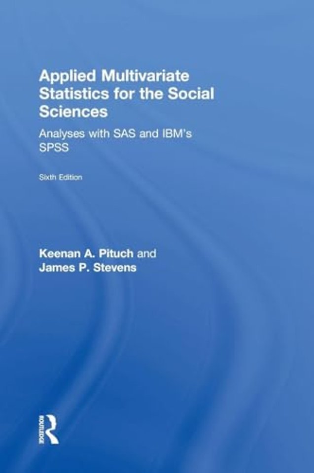 Applied Multivariate Statistics for the Social Sciences
