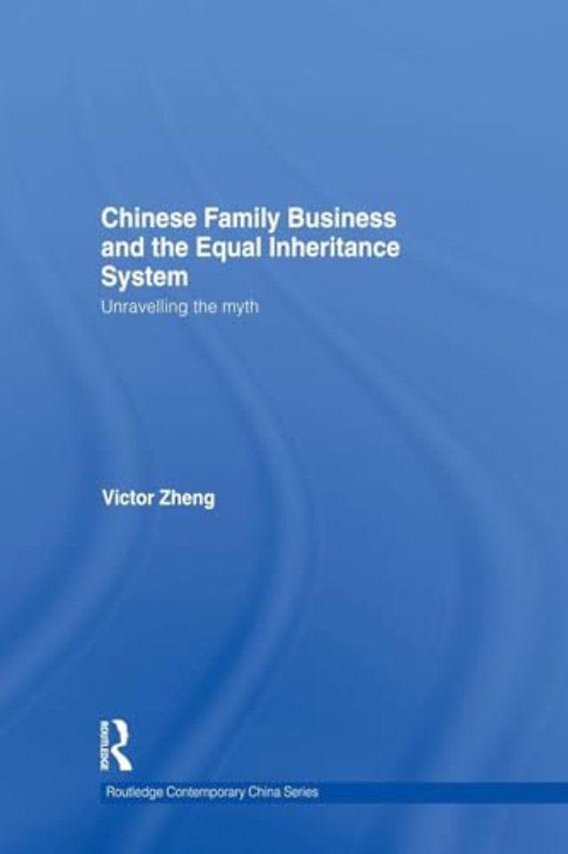 Chinese Family Business and the Equal Inheritance System